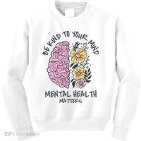 Be Kind To Your Mind Mental Health Matters Kids Sweatshirt thumb 0