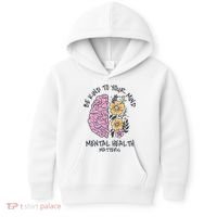 Be Kind To Your Mind Mental Health Matters Kids Hoodie thumb 0