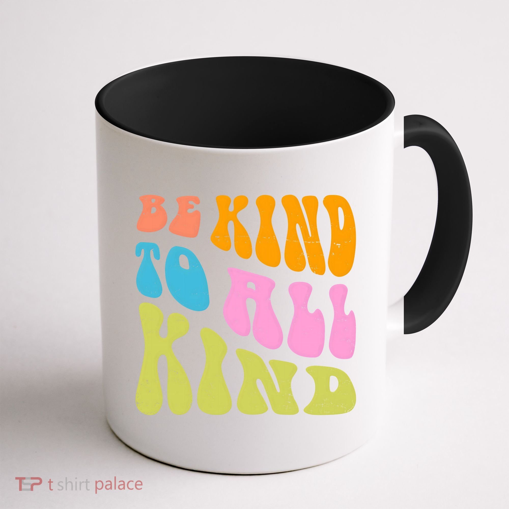 Be Kind To All Kind Quote Retro Coffee Mug