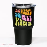 Be Kind To All Kind Quote Retro Tumbler thumb 0