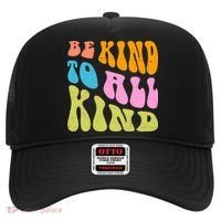 Be Kind To All Kind Quote Retro Hat thumb 0