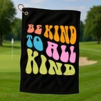 Be Kind To All Kind Quote Retro Golf Towel thumb 1