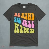Be Kind To All Kind Quote Retro T-Shirt thumb 5