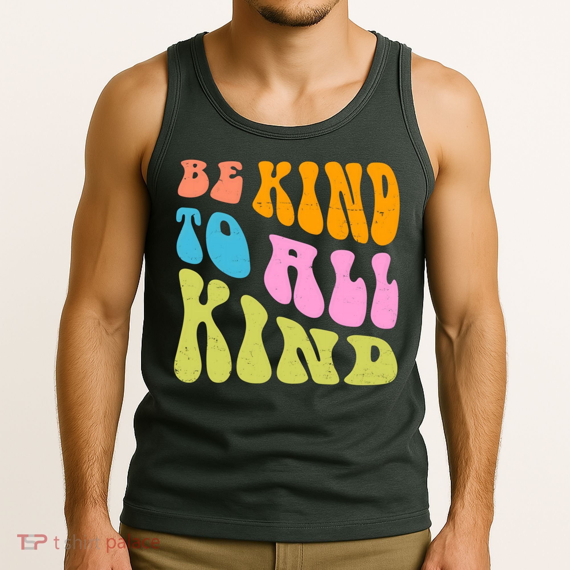 Be Kind To All Kind Quote Retro Tank Top