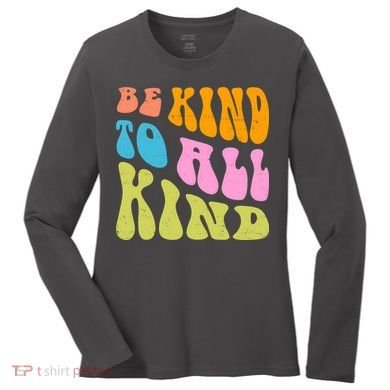 Be Kind To All Kind Quote Retro Women's Long Sleeve Shirt