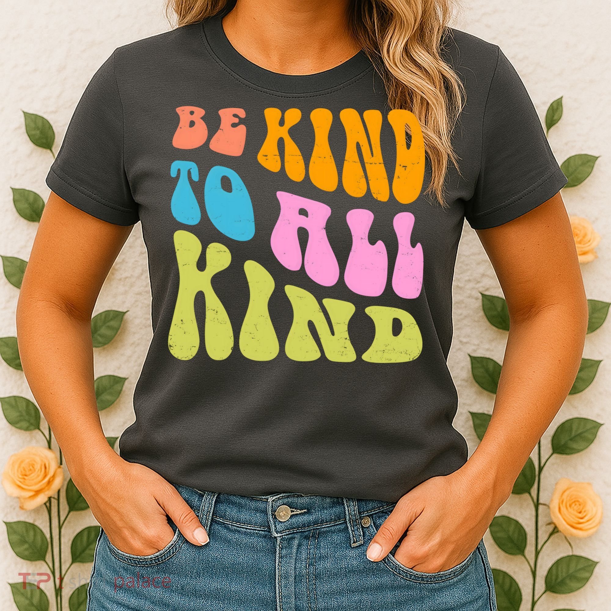 Be Kind To All Kind Quote Retro Women's T-Shirt