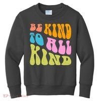 Be Kind To All Kind Quote Retro Kids Sweatshirt thumb 0