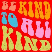 Be Kind To All Kind Quote Retro Santa Hat thumb 1