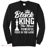 Black King The Most Powerful Piece in The Game Sweatshirt thumb 0