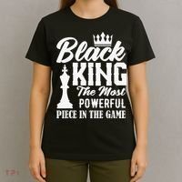 Black King The Most Powerful Piece in The Game T-Shirt thumb 4