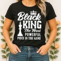 Black King The Most Powerful Piece in The Game Women's T-Shirt thumb 2