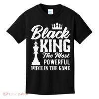 Black King The Most Powerful Piece in The Game Kids T-Shirt thumb 0