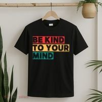 Be Kind To Your Mind Mental Health Awareness T-Shirt thumb 2