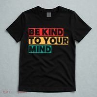 Be Kind To Your Mind Mental Health Awareness T-Shirt thumb 5