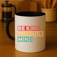 Be Kind To Your Mind Mental Health Awareness Coffee Mug thumb 4