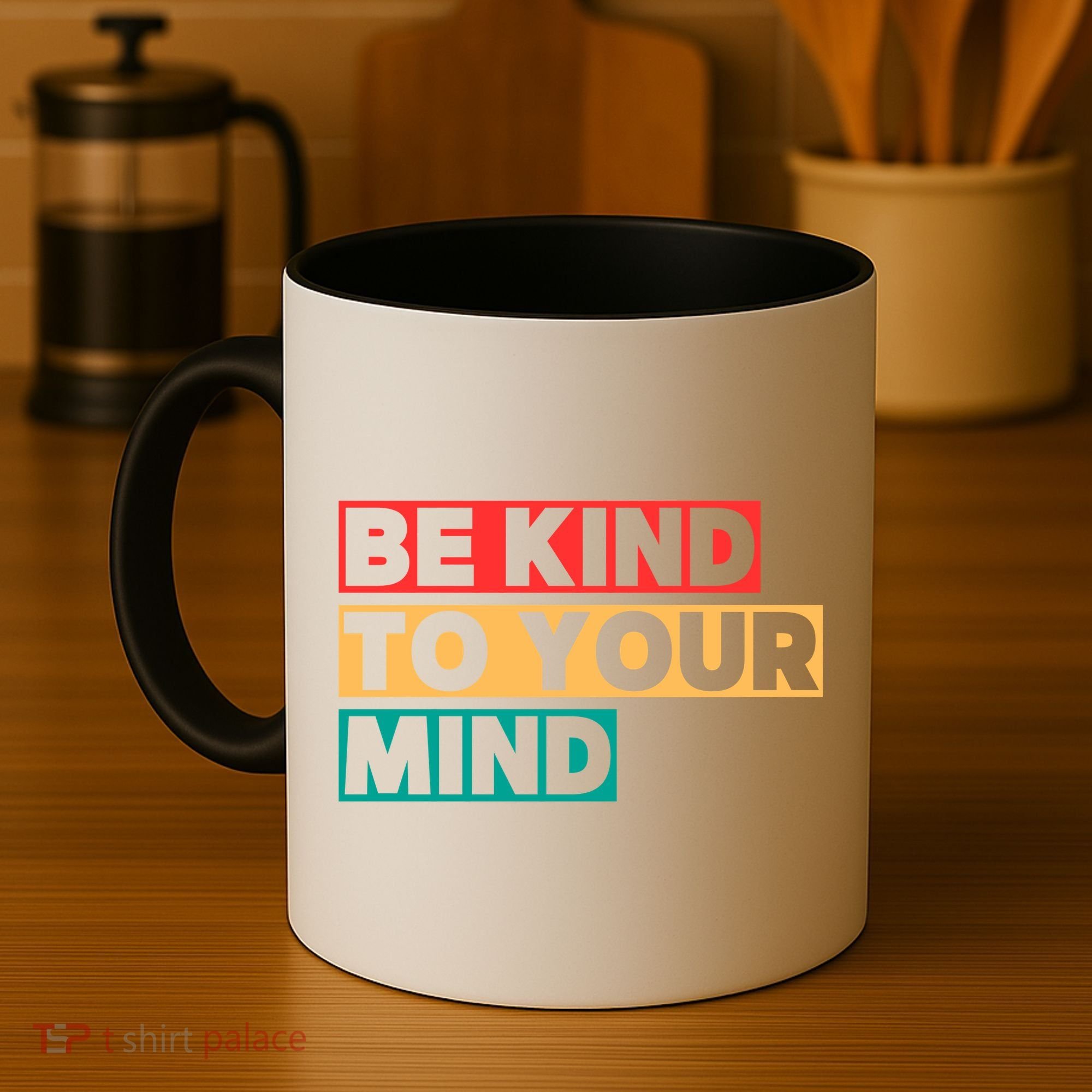 Be Kind To Your Mind Mental Health Awareness Coffee Mug