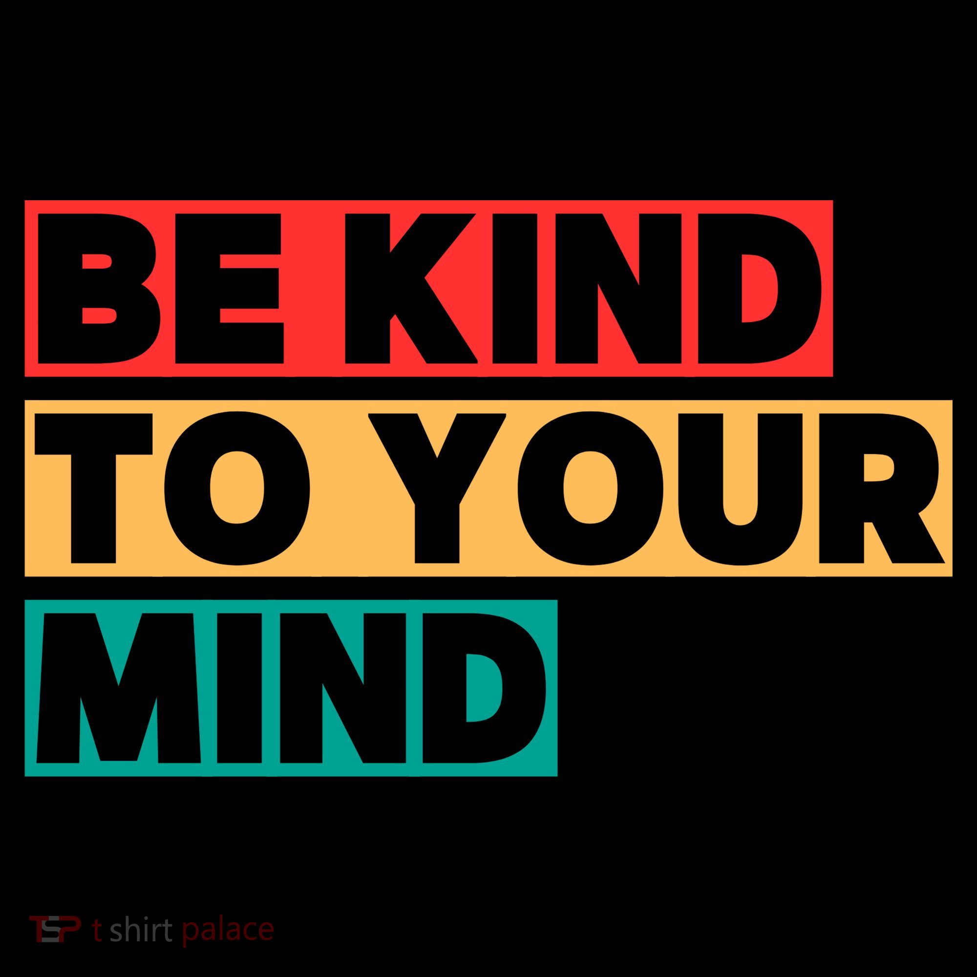 Be Kind To Your Mind Mental Health Awareness Women's Hoodie
