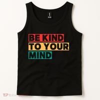 Be Kind To Your Mind Mental Health Awareness Tank Top thumb 2