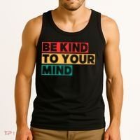 Be Kind To Your Mind Mental Health Awareness Tank Top thumb 3
