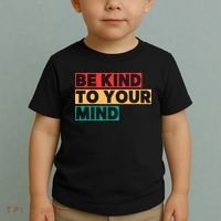 Be Kind To Your Mind Mental Health Awareness Toddler T-Shirt thumb 2