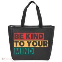Be Kind To Your Mind Mental Health Awareness Tote Bag thumb 0