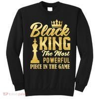 Black King The Most Powerful Piece in The Game Sweatshirt thumb 0