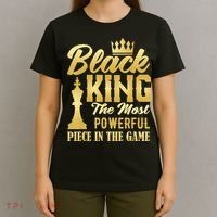 Black King The Most Powerful Piece in The Game T-Shirt thumb 4