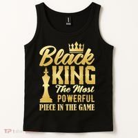 Black King The Most Powerful Piece in The Game Tank Top thumb 2