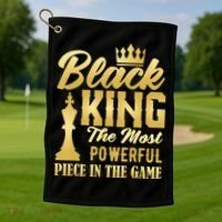 Black King The Most Powerful Piece in The Game Golf Towel thumb 1
