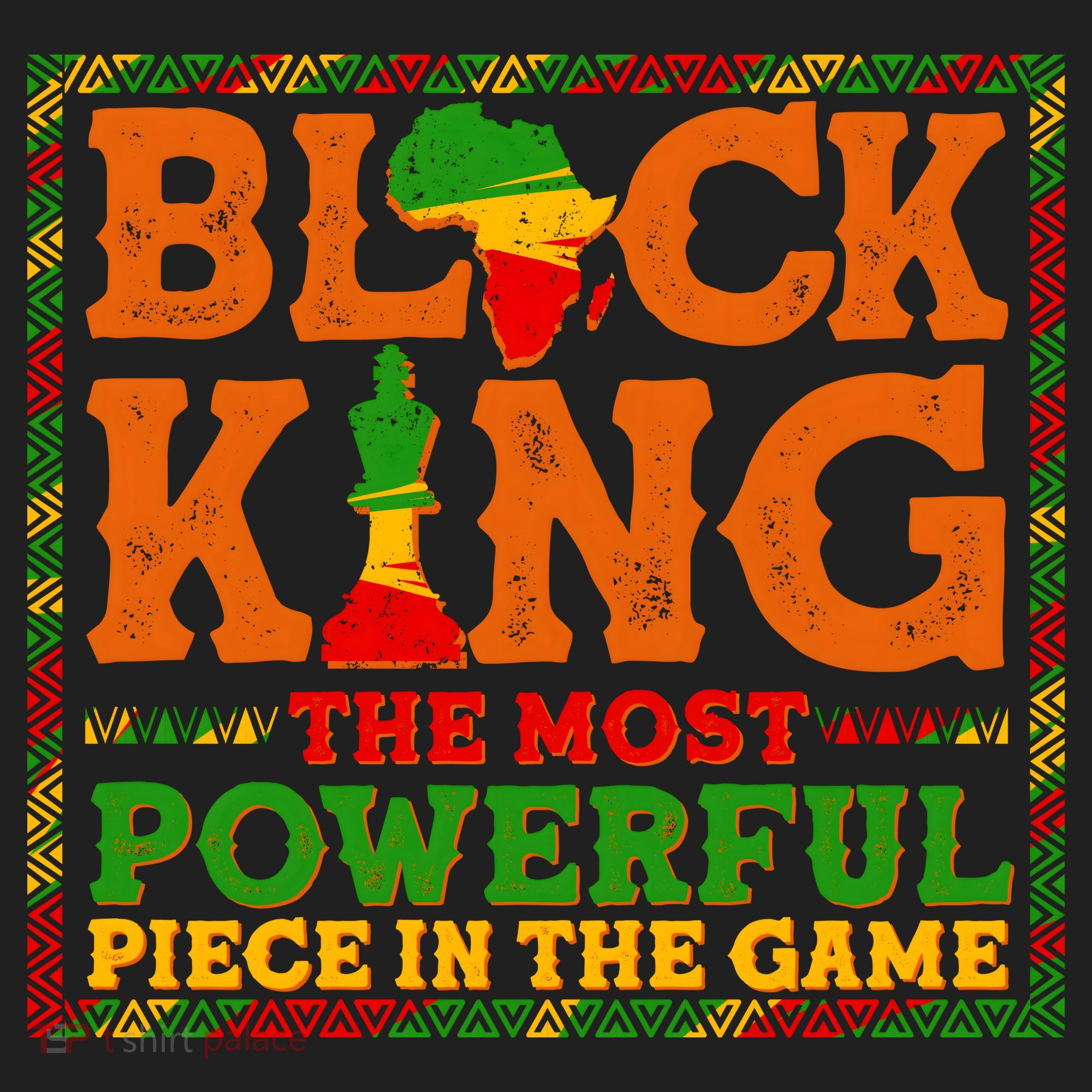 Black King The Most Powerful Piece In The Game Celebrate Black History Tumbler