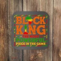 Black King The Most Powerful Piece In The Game Celebrate Black History Coaster thumb 0