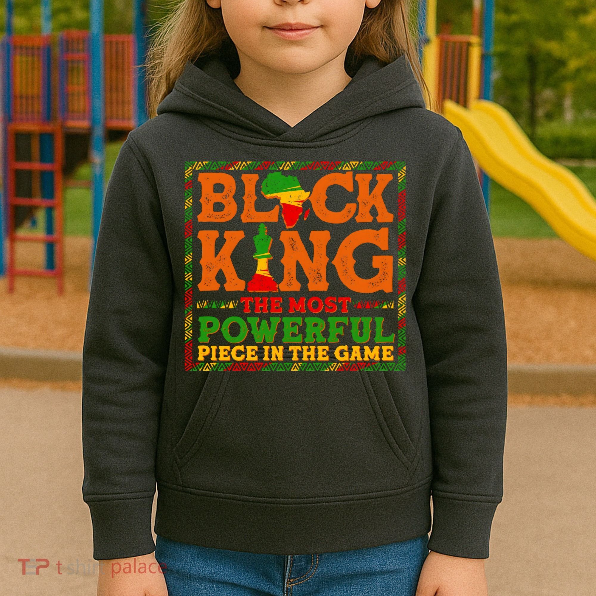 Black King The Most Powerful Piece In The Game Celebrate Black History Kids Hoodie