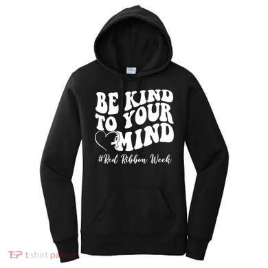 Be Kind To Your Mind Red Ribbon Week Groovy Women's Hoodie