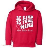 Be Kind To Your Mind Red Ribbon Week Groovy Toddler Hoodie thumb 0