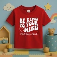 Be Kind To Your Mind Red Ribbon Week Groovy Toddler T-Shirt thumb 3