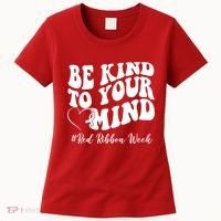 Be Kind To Your Mind Red Ribbon Week Groovy Women's T-Shirt thumb 0