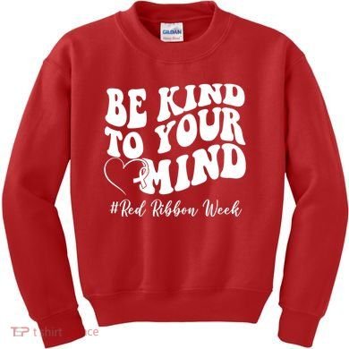 Be Kind To Your Mind Red Ribbon Week Groovy Kids Sweatshirt
