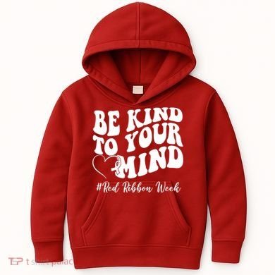 Be Kind To Your Mind Red Ribbon Week Groovy Kids Hoodie