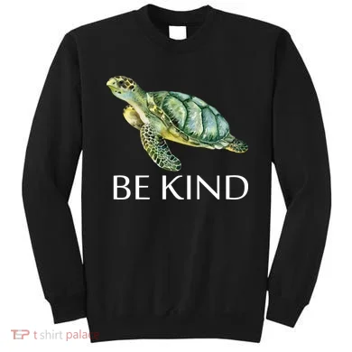 Be Kind Turtle Sweatshirt