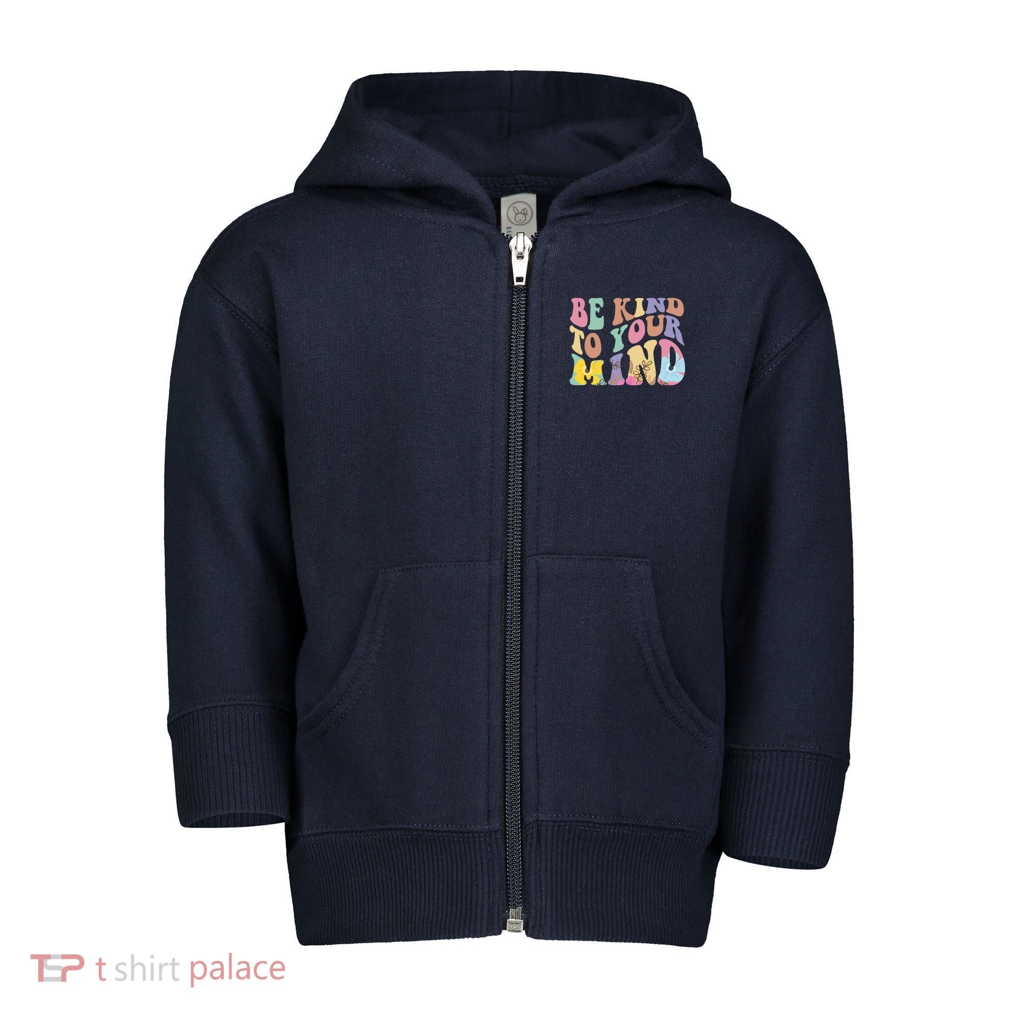 Be Kind To Your Mind Mental Health Toddler Zip Fleece Hoodie
