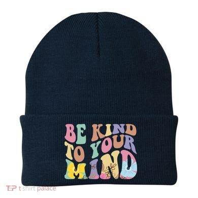 Be Kind To Your Mind Mental Health Beanie