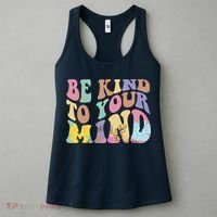 Be Kind To Your Mind Mental Health Women's Tank Top thumb 3
