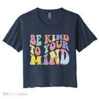 Be Kind To Your Mind Mental Health Women's Crop Top Tee thumb 0