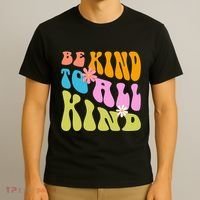 Be Kind To All Kind Colorful Retro Quote T-Shirt thumb 3