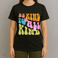 Be Kind To All Kind Colorful Retro Quote T-Shirt thumb 4