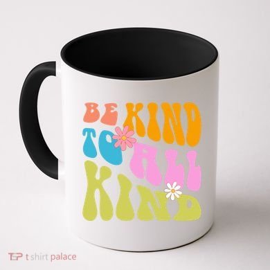 Be Kind To All Kind Colorful Retro Quote Coffee Mug