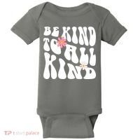 Be Kind To All Kind Retro Quote Baby Bodysuit thumb 0