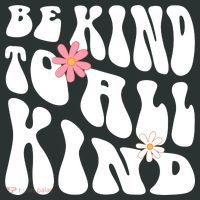 Be Kind To All Kind Retro Quote Baby Bodysuit thumb 2