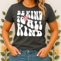 Be Kind To All Kind Retro Quote Women's T-Shirt thumb 2