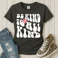 Be Kind To All Kind Retro Quote Women's T-Shirt thumb 3